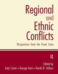 Cover image for Regional and Ethnic Conflicts: Perspectives from the Front Lines