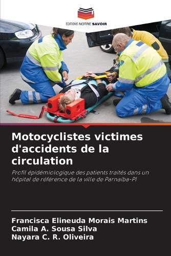 Cover image for Motocyclistes victimes d'accidents de la circulation