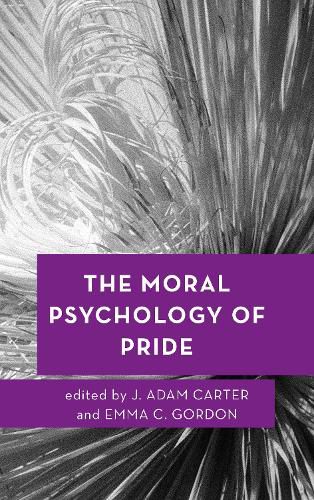 Cover image for The Moral Psychology of Pride