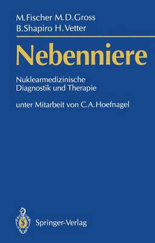 Cover image for Nebenniere -: Nuklearmedizinische Diagnostik und Therapie