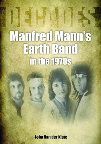 Cover image for Manfred Mann's Earth Band in the 1970s: Decades