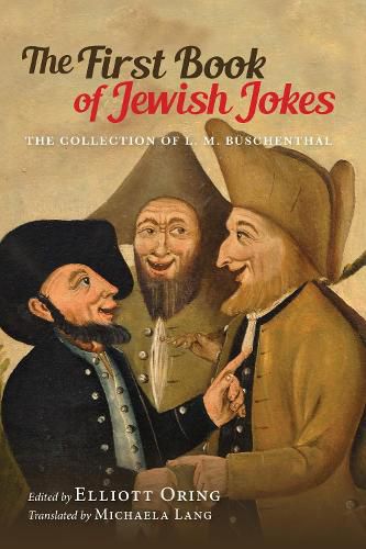 Cover image for The First Book of Jewish Jokes: The Collection of L. M. Buschenthal