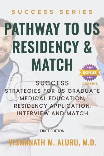 Cover image for Pathway to U.S Residency and Match