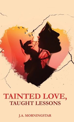 Cover image for Tainted Love, Taught Lessons