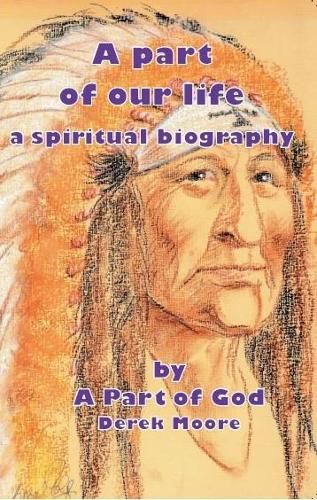 Cover image for A part of our life: a spiritual biography