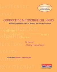 Cover image for Connecting Mathematical Ideas: Middle School Video Cases to Support Teaching and Learning