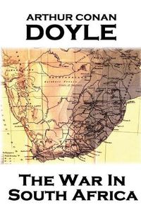 Cover image for Arthur Conan Doyle - The War In South Africa