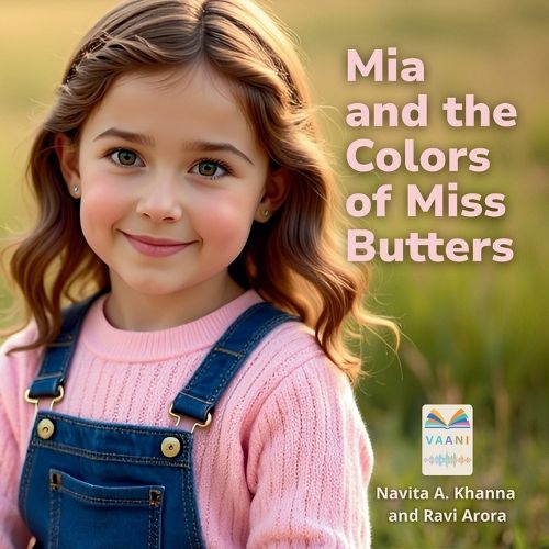 Cover image for Mia and the Colors of Miss Butters (Edition1st)