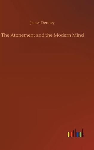 Cover image for The Atonement and the Modern Mind