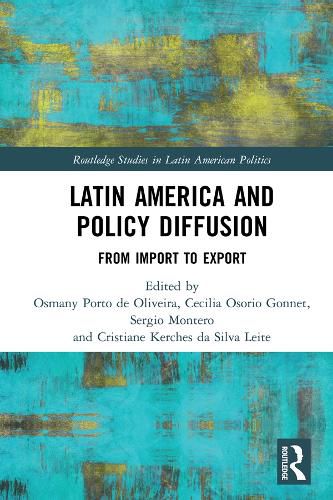 Cover image for Latin America and Policy Diffusion: From Import to Export