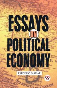 Cover image for Essays on Political Economy