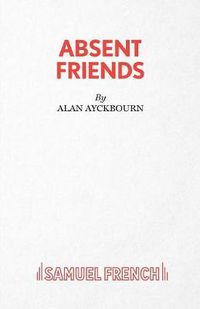 Cover image for Absent Friends