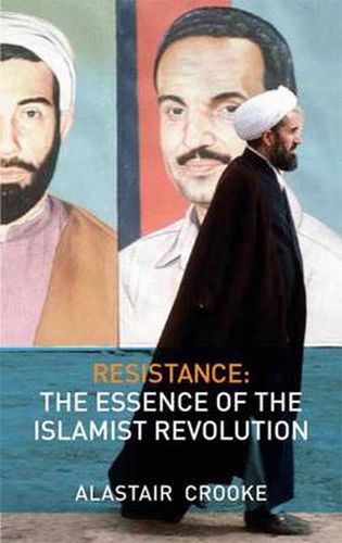 Cover image for Resistance: The Essence of the Islamist Revolution