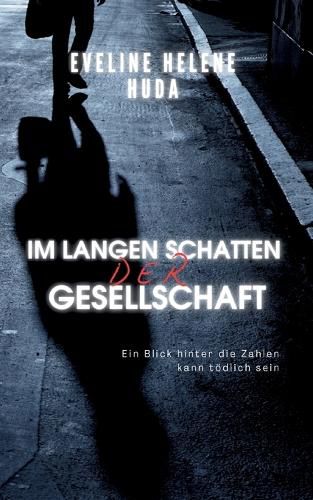 Cover image for Im langen Schatten der Gesellschaft