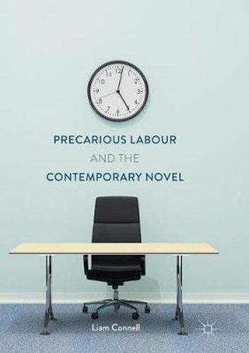 Cover image for Precarious Labour and the Contemporary Novel