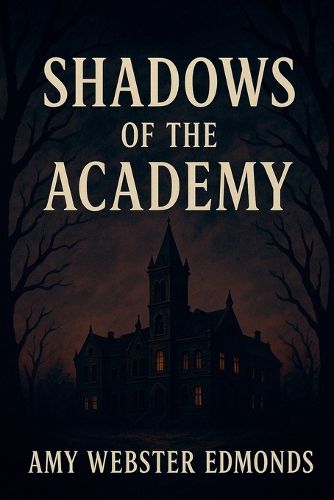 Cover image for Shadows Of the Academy