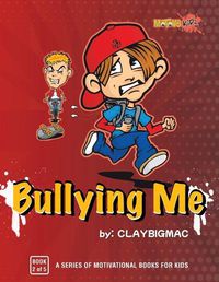 Cover image for Bullying Me