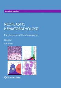 Cover image for Neoplastic Hematopathology: Experimental and Clinical Approaches