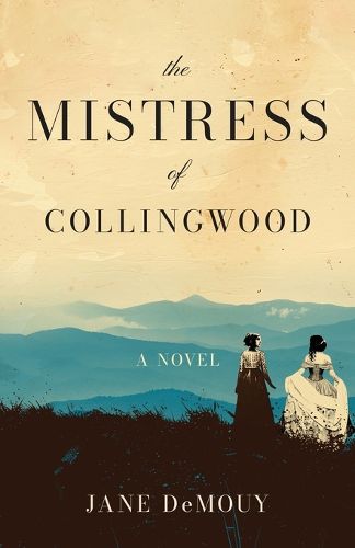 Cover image for The Mistress of Collingwood