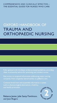 Cover image for Oxford Handbook of Trauma and Orthopaedic Nursing