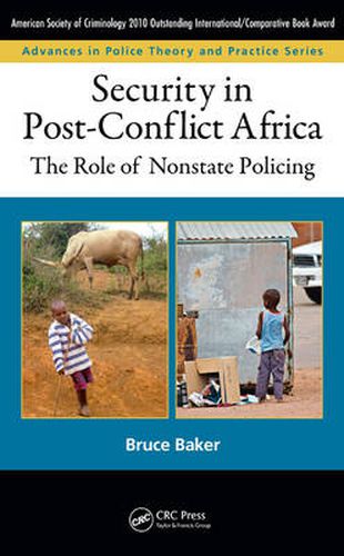 Cover image for Security in Post-Conflict Africa: The Role of Nonstate Policing