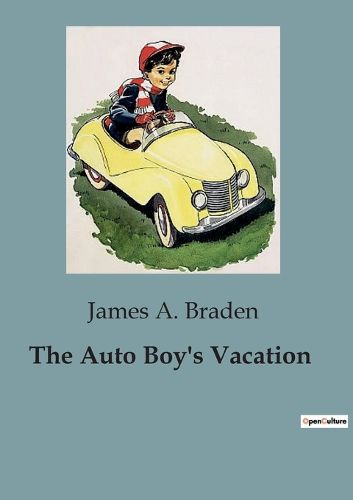 Cover image for The Auto Boy's Vacation