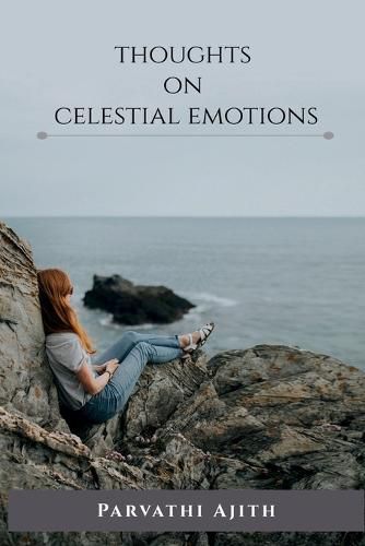 Cover image for Thoughts on Celestial Emotions