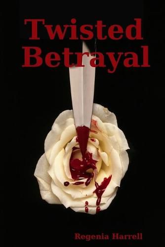 Cover image for Twisted Betrayal