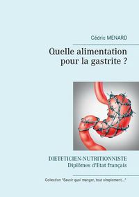 Cover image for Quelle alimentation pour la gastrite ?