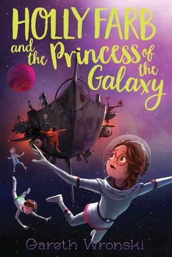 Cover image for Holly Farb and the Princess of the Galaxy