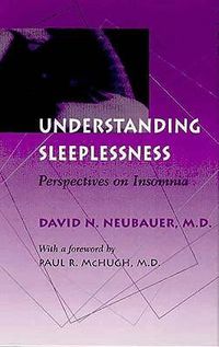 Cover image for Understanding Sleeplessness: Perspectives on Insomnia