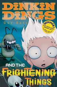 Cover image for Dinkin Dings: and the Frightening Things