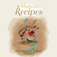 Cover image for A Musician's Recipes: Strung Once