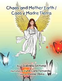 Cover image for Chaos and Mother Earth / Caos y Madre Tierra