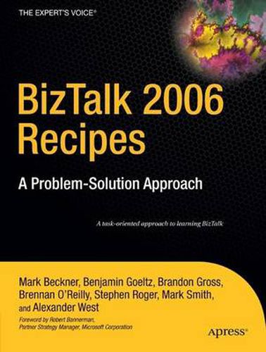 Cover image for BizTalk 2006 Recipes: A Problem-Solution Approach