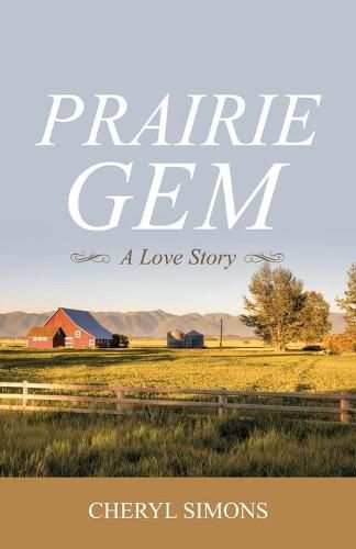 Cover image for Prairie Gem: A Love Story