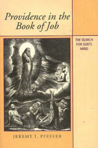 Cover image for Providence in the Book of Job: The Search for God's Mind