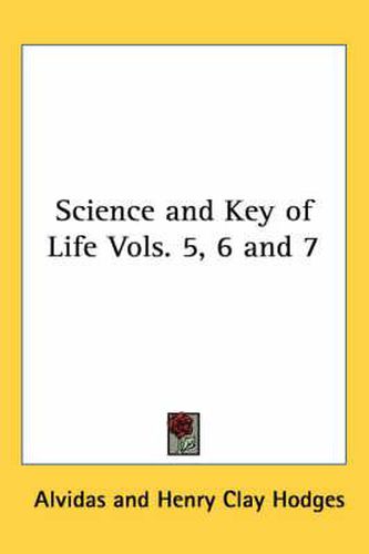 Cover image for Science and Key of Life Vols. 5, 6 and 7