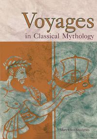 Cover image for Voyages in Classical Mythology