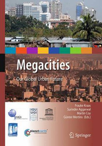 Cover image for Megacities: Our Global Urban Future