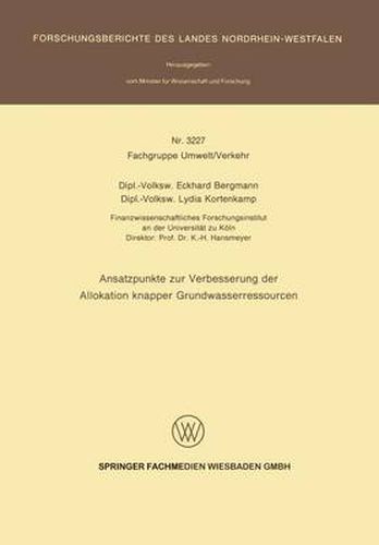 Cover image for Ansatzpunkte Zur Verbesserung Der Allokation Knapper Grundwasserressourcen