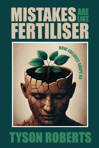 Cover image for Mistakes Are Like Fertiliser