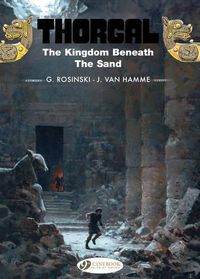 Cover image for Thorgal Vol.18: the Kingdom Beneath the Sand