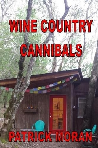 Cover image for Wine Country Cannibals