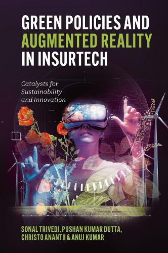 Cover image for Green Policies and Augmented Reality in InsurTech