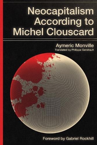 Cover image for Neocapitalism According to Michel Clouscard