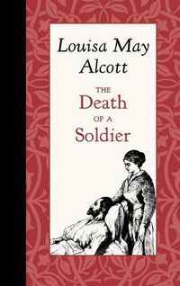 Cover image for Death of a Soldier