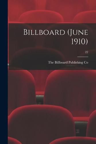 Cover image for Billboard (June 1910); 22