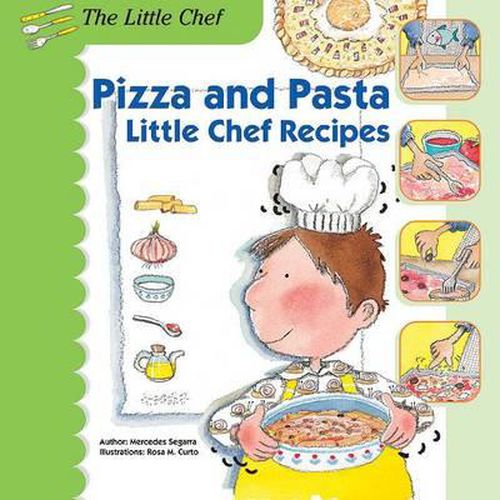 Cover image for Pizza and Pasta: Little Chef Recipes