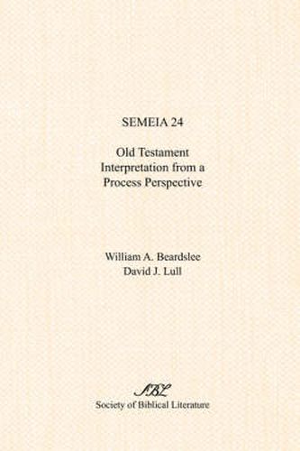 Cover image for Semeia 24: Old Testament Interpretation from a Process Perspective